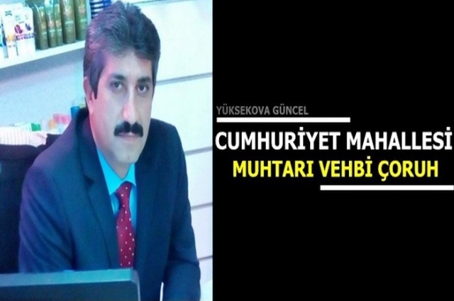 CUMHURİYET MAHALLESİ MUHTARI - VEHBİ ÇORUH

Küskünlerin barıştığı, sevenlerin bir araya geldiği, rahmet ve şefkat dolu günlerin en değerlilerinden olan Kurban Bayramınız kutlu olsun.