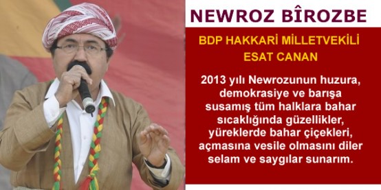 HDP Hakkari Milletvekili Esat Canan: Küskünlerin barıştığı, sevenlerin bir araya geldiği, rahmetle ve şefkatle dolu günlerin en değerlilerinden olan Ramazan Bayramınız kutlu olsun.