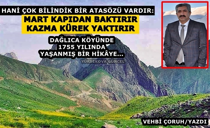 Yüksekova Dağlıca Köyünde 1755 Yılında Yaşanmış Bir Hikâye