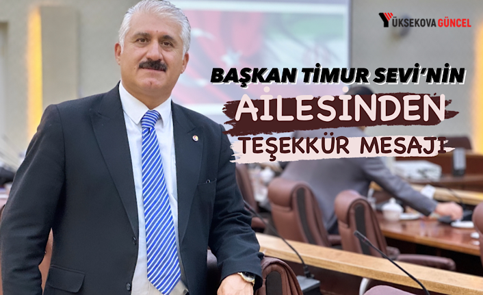 Timur Sevi’nin Ailesinden Taziye Teşekkür Mesajı