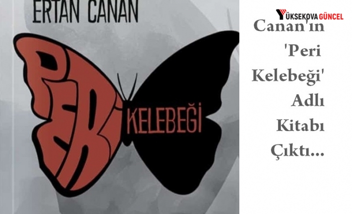 Yüksekovalı Canan’ın ‘Peri Kelebeği’ kitabı çıktı