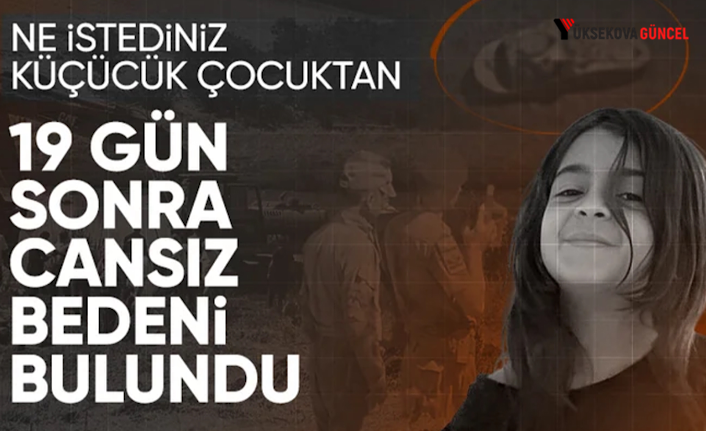 19 gündür Önce Kaybolmuştu: ‘Cansız Bedeni Bulundu’