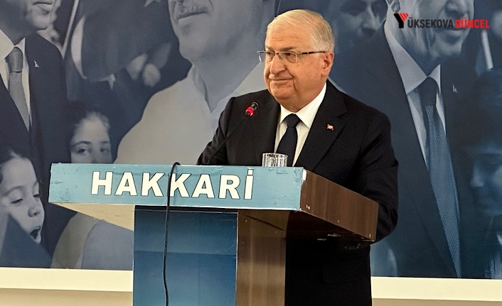 Milli Savunma Bakanı Yaşar Güler Hakkari ve İlçerindeki sorunları masaya yatırdı