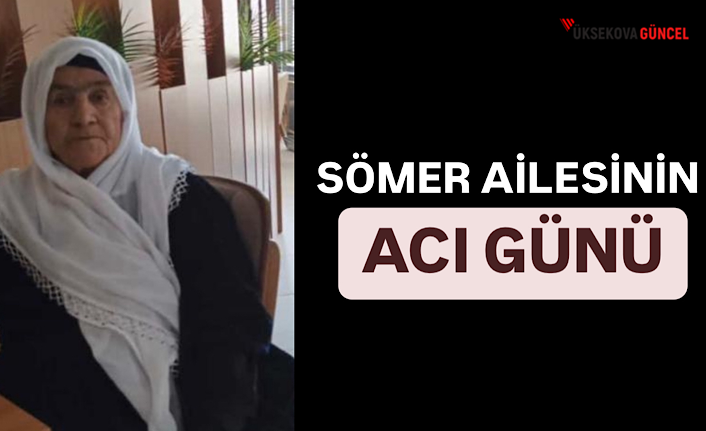 Sömer Ailesi'nin Acı Günü