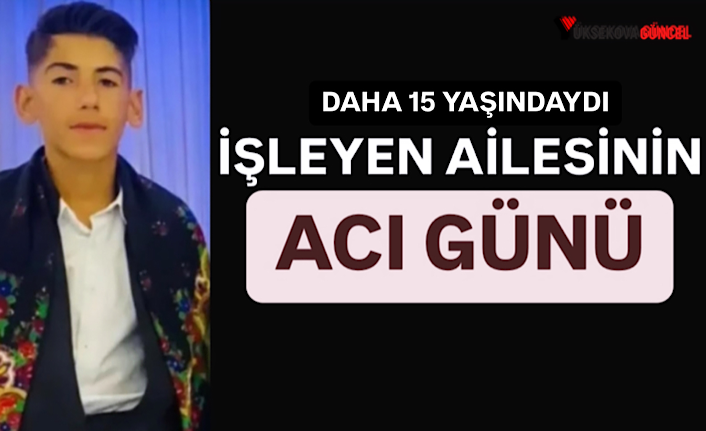 İşleyen Ailesinin Acı Günü