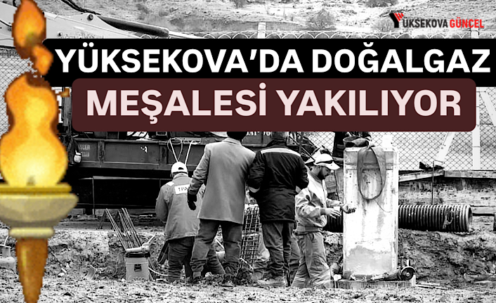 Yüksekova’da bu hafta meşale yakılıyor