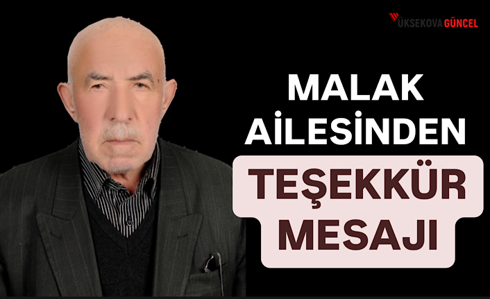 Malak Ailesinden Taziye Teşekkür Mesajı