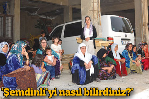 'ŞEMDİNLİ'Yİ NASIL BİLİRDİNİZ?' 