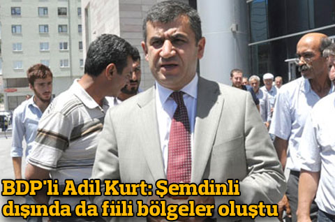 ŞEMDİNLİ DIŞINDA DA FİİLİ BÖLGELER OLUŞTU