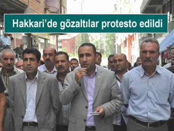 HAKKARİDE GÖZALTILAR PROTESTO EDİLDİ