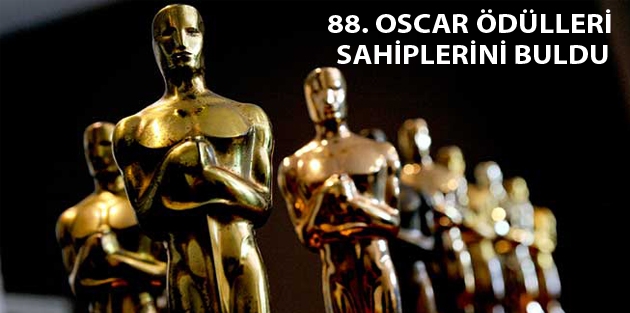 88. Oscar Ödülleri sahiplerini buldu