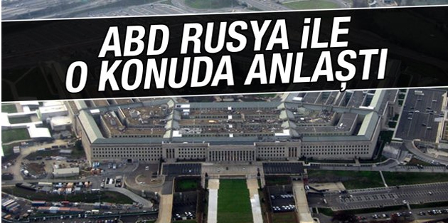 ABD, Rusya ile o konuda anlaştı