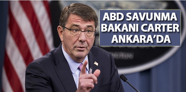 ABD Savunma Bakanı Carter Ankara’da