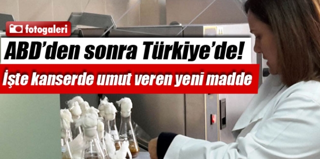 ABD'den sonra Türkiye'de! İşte kanserde umut veren yeni madde