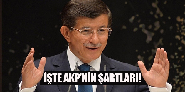 AKP'nin koalisyon şartları netleşti: Bakanlık dağılımı oy oranına göre...