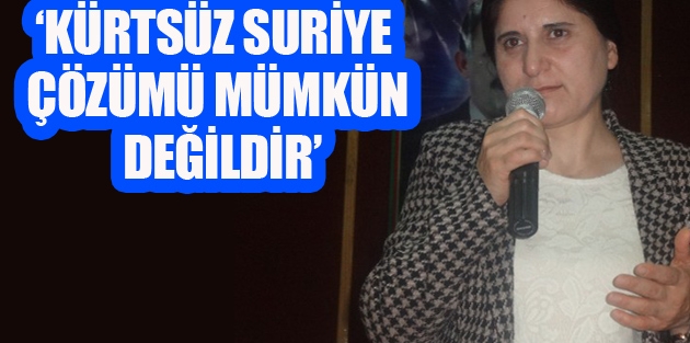 Asya Abdullah: Kürtsüz Suriye çözümü mümkün değildir!