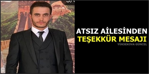 Atsız Ailesinden Teşekkür Mesajı