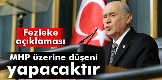 Bahçeli'den fezleke açıklaması