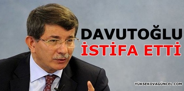 Davutoğlu İstifa Etti