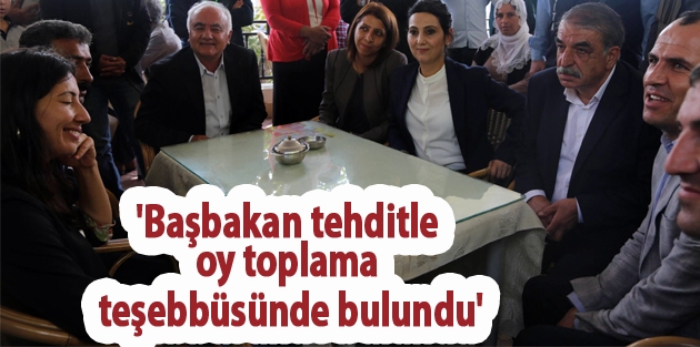 'Başbakan tehditle oy toplama teşebbüsünde bulundu'