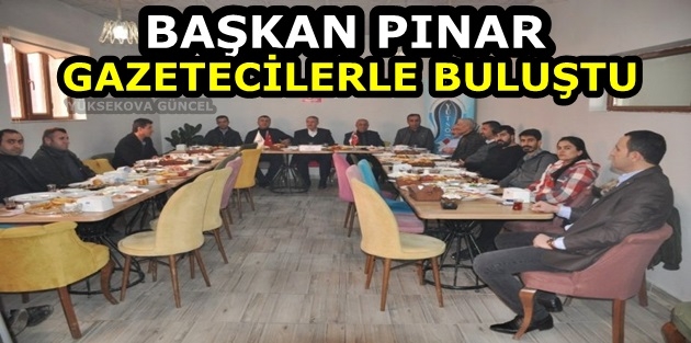 Başkan Pınar Gazetecilerle Buluştu