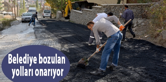 Belediye bozulan yolları onarıyor