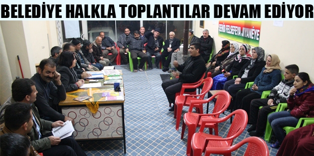 Belediye Halkla Toplantıları Devam Ediyor