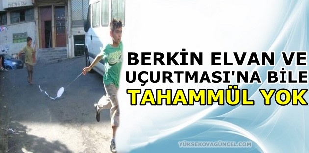 'Berkin Elvan ve uçurtması'na bile tahammül yok!