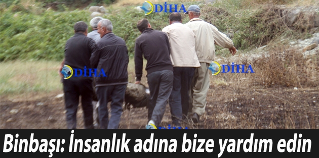 Binbaşı: İnsanlık adına bize yardım edin