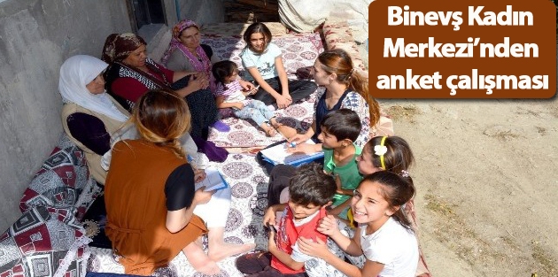 Binevş Kadın Merkezi’nden anket çalışması