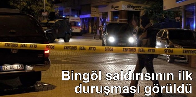 Bingöl saldırısının ilk duruşması görüldü