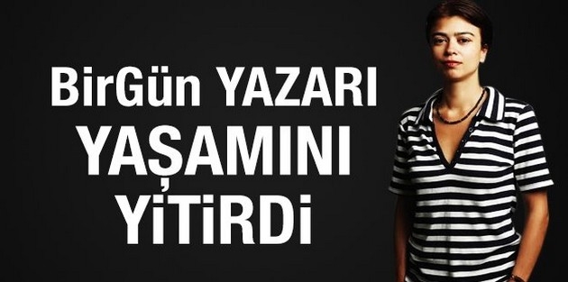 BirGün gazetesi yazarı yaşamını yitirdi