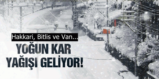 Bölgede yoğun kar yağışı uyarısı 