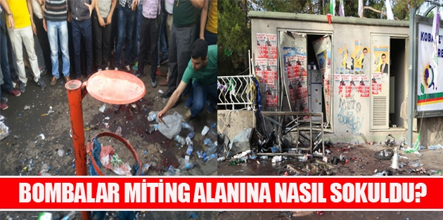 Bombalar miting alanına nasıl sokuldu?