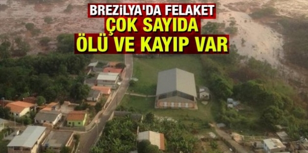 Brezilya'da baraj çöktü: En az 17 ölü, 45 kayıp