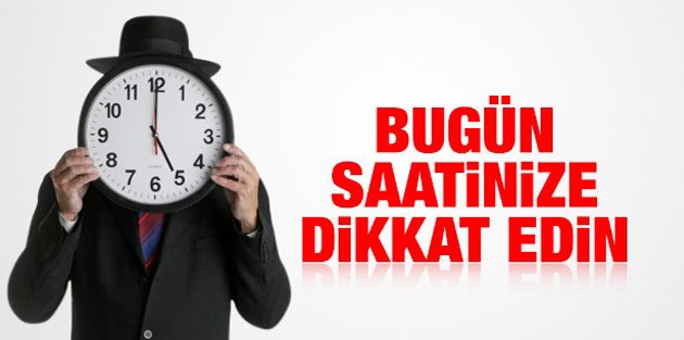 Bugün saatinize dikkat edin! Kış saati uygulaması ne zaman?