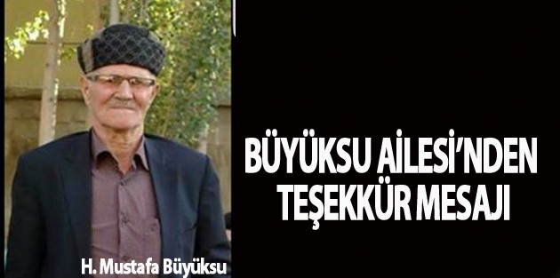 Büyüksu Ailesi'nden Teşekkür Mesajı