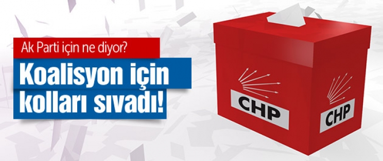 CHP, AK Parti koalisyonu için kolları sıvadı!