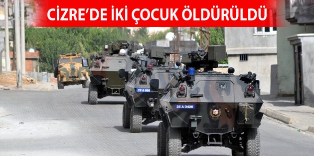 Cizre’de iki çocuk öldürüldü