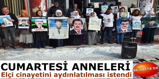 Cumartesi Anneleri, Elçi cinayetini aydınlatılması istendi