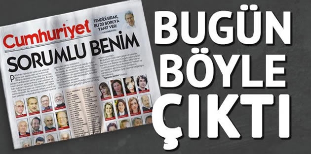 Cumhuriyet bugün böyle çıktı