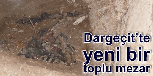 Dargeçit’te yeni bir toplu mezar