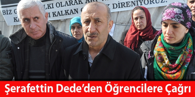 Dede’den öğrencilere çağrı