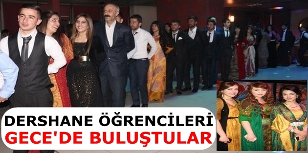 Dershane Öğrencileri Gece'de Buluştular