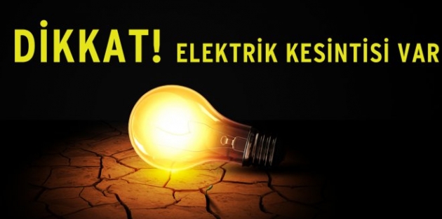 Dikkat ! Elektrik kesintisi