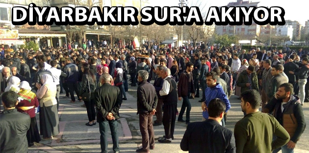 Diyarbakır Sur'a akıyor