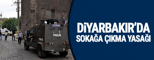 Diyarbakır'da 8 köy ve mezrada sokağa çıkma yasağı