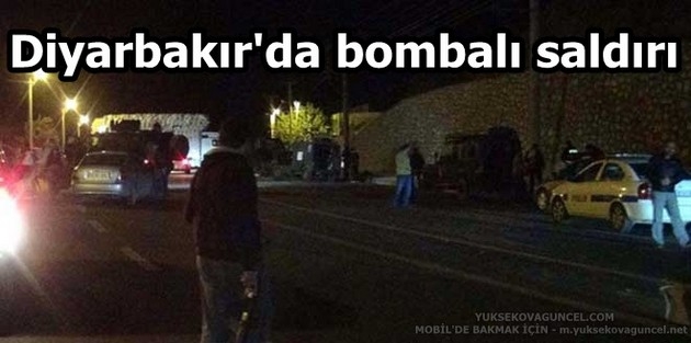 Diyarbakır'da bombalı saldırı