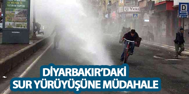 Diyarbakır’daki Sur yürüyüşüne müdahale