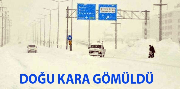 Doğu kara gömüldü